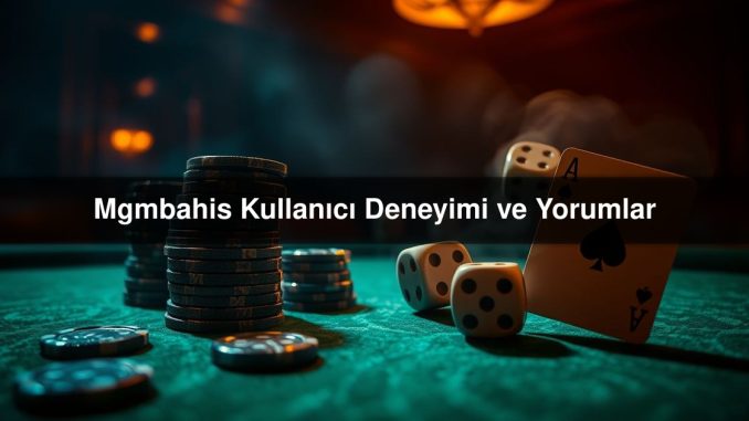Mgmbahis Kullanıcı