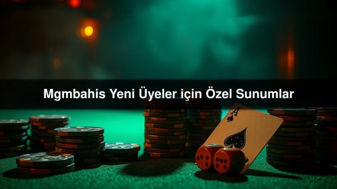 Mgmbahis Yeni